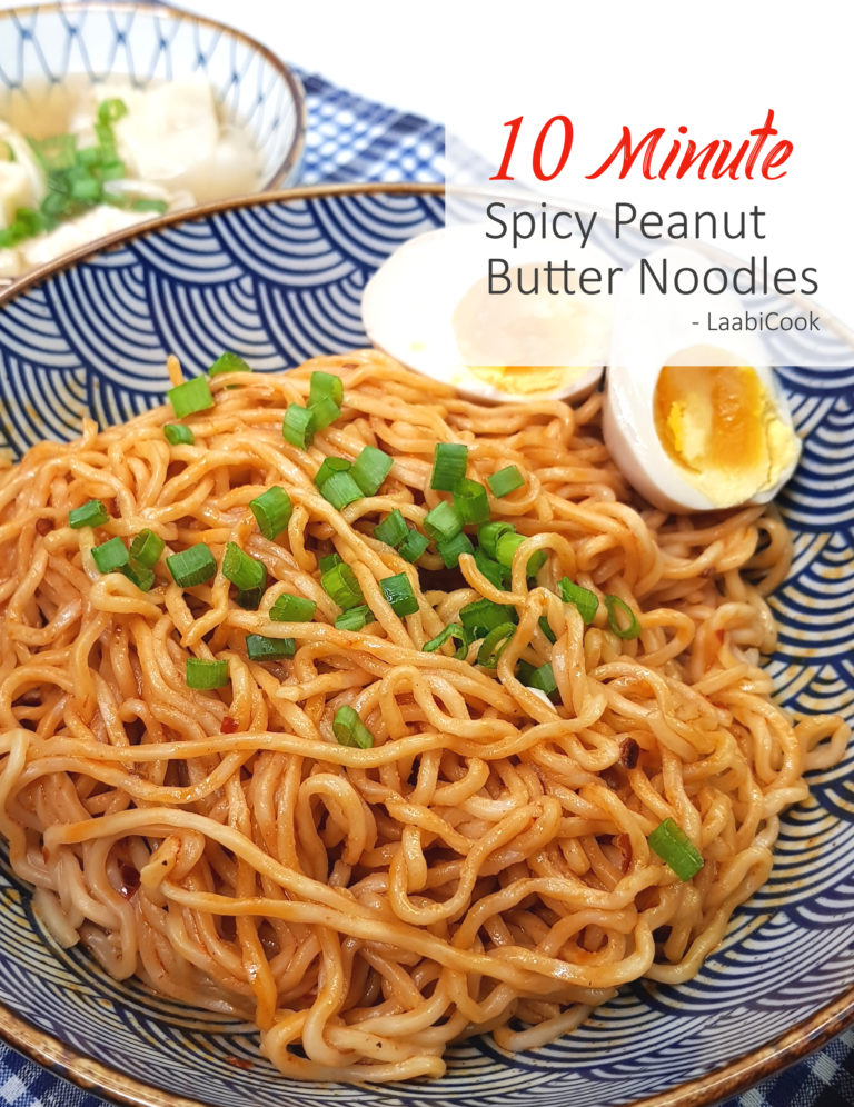 10-Minute Spicy Peanut Butter Sauce Noodles – LaabiCook
