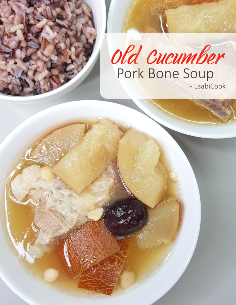 Old Cucumber Pork Bones Soup Recipe | LaabiCook